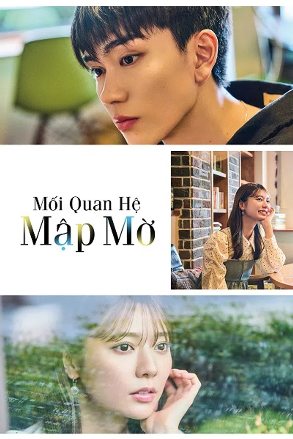 Poster phim Mối Quan Hệ Mập Mờ trên Phim Mới