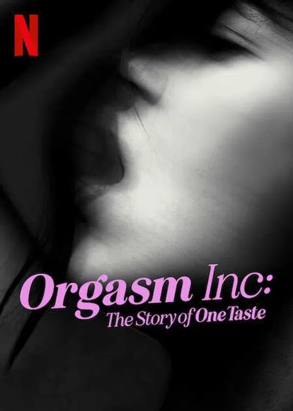 Poster phim Orgasm Inc.: Câu chuyện về OneTaste trên Phim Mới